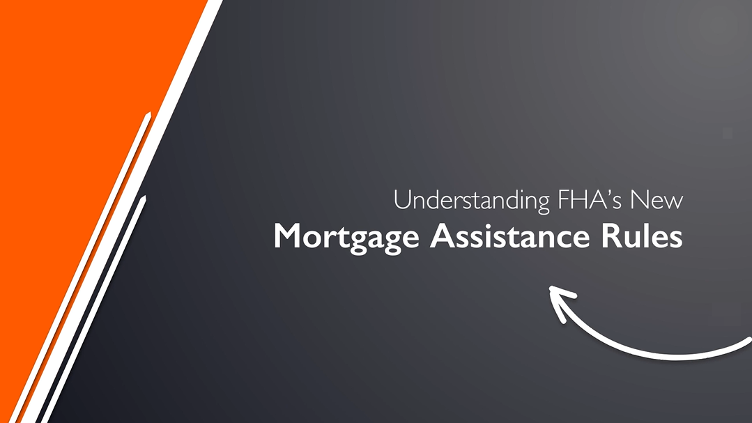 New Mortgage Assistance Update